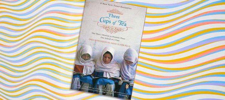 Three Cups of Tea