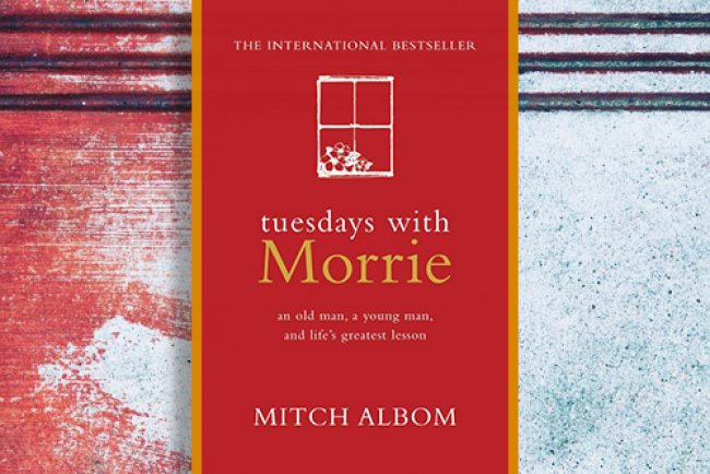 Tuesdays with Morrie