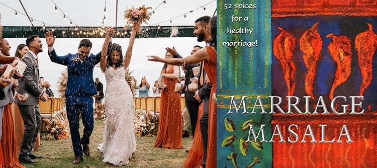 Marriage Masala: Get Glued – Leaving and Cleaving